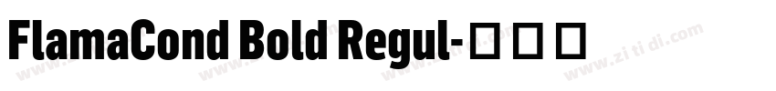 FlamaCond Bold Regul字体转换